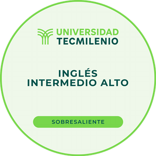 Inglés Intermedio Alto — Universidad Tecmilenio